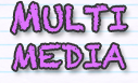 Multimedia - マルチメディア